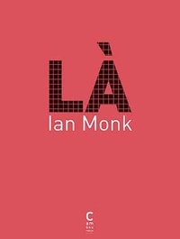Ian Monk - Là.