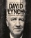 David Lynch. Un marginal à Hollywood