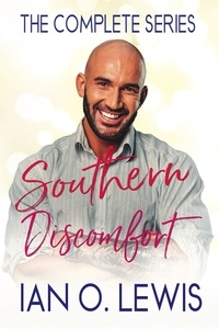  Ian O. Lewis - Southern Discomfort- The Complete Series - Southern Discomfort, #4.
