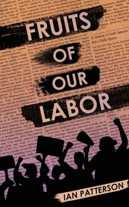 Fruits of Our Labor