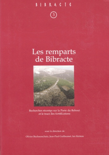 Ian Ralston et Jean-Paul Guillaumet - Les remparts de Bibracte - Recherches récentes  sur la Porte du Rebout et le tracé des fortifications.