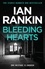 Bleeding Hearts. From the iconic #1 bestselling author of A SONG FOR THE DARK TIMES