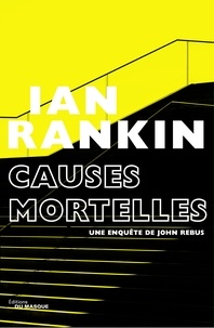 Ian Rankin - Causes mortelles.