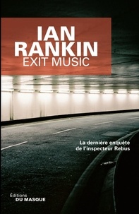 Ian Rankin - Exit music.