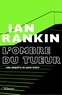 Ian Rankin - L'Ombre du tueur.