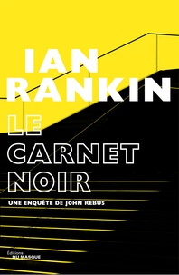 Ian Rankin - Le Carnet noir.