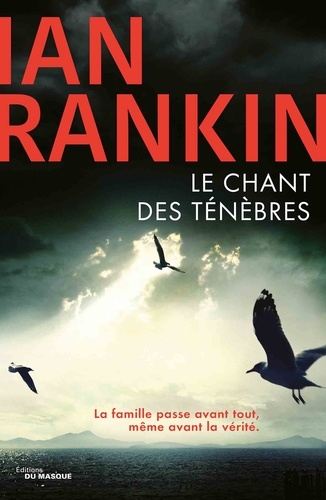 Ian Rankin - Le chant des ténèbres.