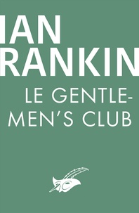 Ian Rankin - Le Gentlemen's Club.