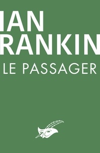 Ian Rankin - Le Passager.