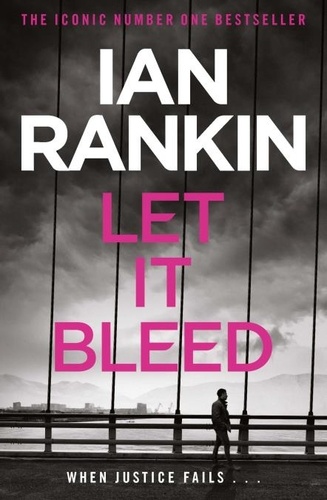 Let It Bleed. The #1 bestselling series that inspired BBC One’s REBUS