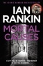 Ian Rankin - Mortal Causes.