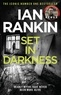 Ian Rankin - Set in Darkness.