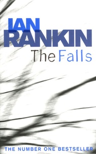 Ian Rankin - The Falls.