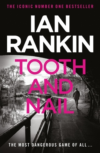 Ian Rankin - Tooth and Nail.