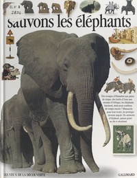 Ian Redmond et Jean Olivier Héron - Sauvons les éléphants.