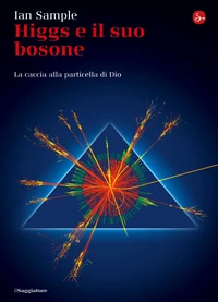 Higgs e il suo bosone