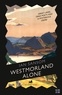 Ian Sansom - Westmorland Alone.