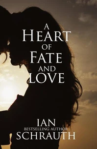 A Heart of Fate and Love