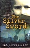 Ian Serraillier - The Silver Sword.