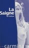 Ian Soliane - La Saigne.