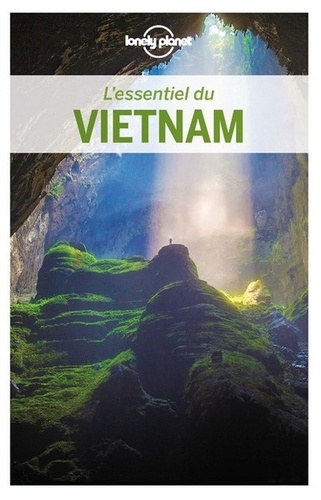 Ian Stewart et Brett Atkinson - L'essentiel du Vietnam.