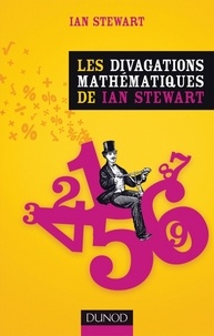Ian Stewart - Les divagations mathématiques de Ian Stewart.