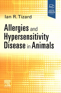 Ian Tizard - Allergies and Hypersensitivity Disease in Animals.