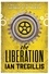The Liberation. Book Three of The Alchemy Wars