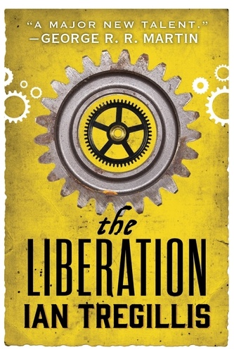 The Liberation. Book Three of The Alchemy Wars