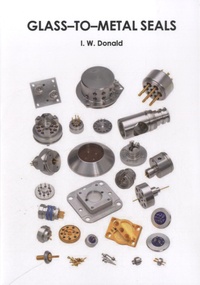 Ian W. Donald - Glass-to-Metal Seals.