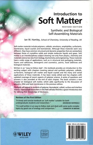Introduction to Soft Matter. Synthetic and Biological Self-Assembling Materials