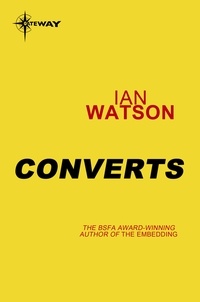 Ian Watson - Converts.