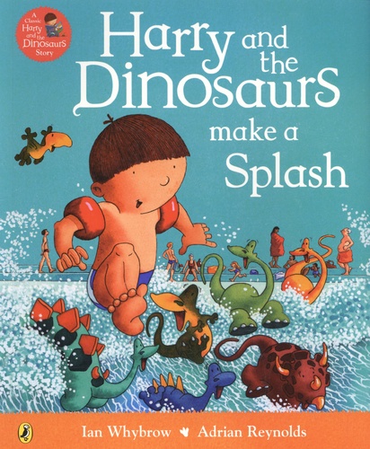 Harry and the Dinosaurs make a Splash