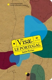 Téléchargements ebook gratuits pour kindle d'Amazon Visa pour le Portugal - Un dictionnaire pour voyageur curieux en francais