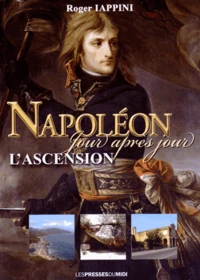 Napoléon jour après jour