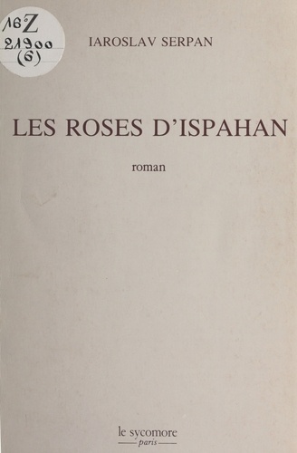 Les roses d'Ispahan