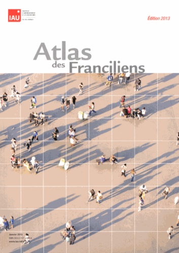  IAU Ile-de-France - Atlas des Franciliens.