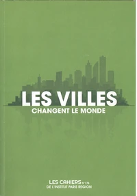 Les villes changent le monde