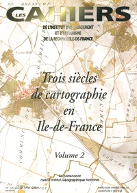 Trois siècles de cartographie en Ile-de-France