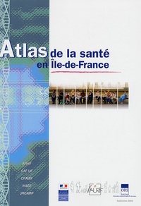  IAURIF - Atlas de la Santé en Ile de France.