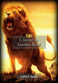 L'héritier du sacerdoce royal