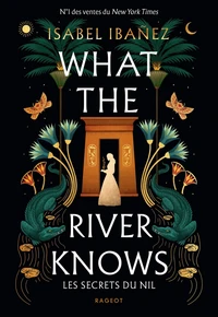 What The River Knows