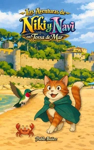 Las aventuras de Niki y Navi: en Tossa de Mar