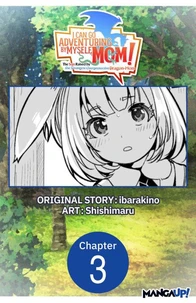 I Can Go Adventuring by Myself, Mom!: The Son Raised by the Strongest Overprotective Dragon-Mom #003