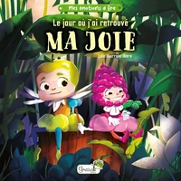 Le jour où j'ai retrouvé ma joie