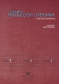 Guia de la Traduccion Literaria Frances/Castellano