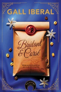 Brûlant & corsé