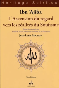 L'ascension du regard vers les réalites du Soufisme
