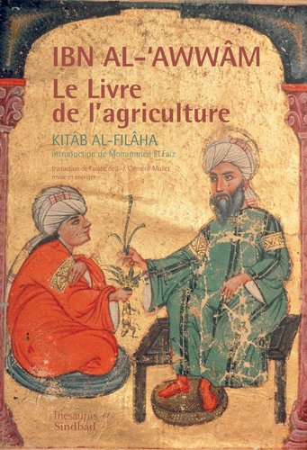 Le Livre De L'Agriculture. Kitab Al-Filaha