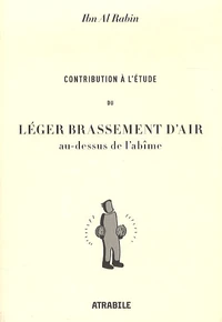 Contribution à l'étude du léger brassement d'air au-dessus de l'abîme